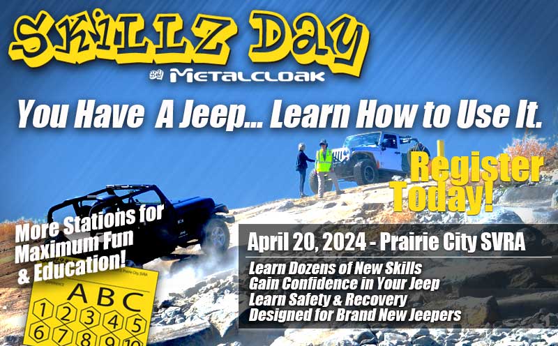 Metalcloak Skillz Day You Have A Jeep, Learn How To Use It designed for new Jeep Owners Choose Your Event with Black and gray Jeeps climbing up rocky dirt trail at Prarie City SVRA